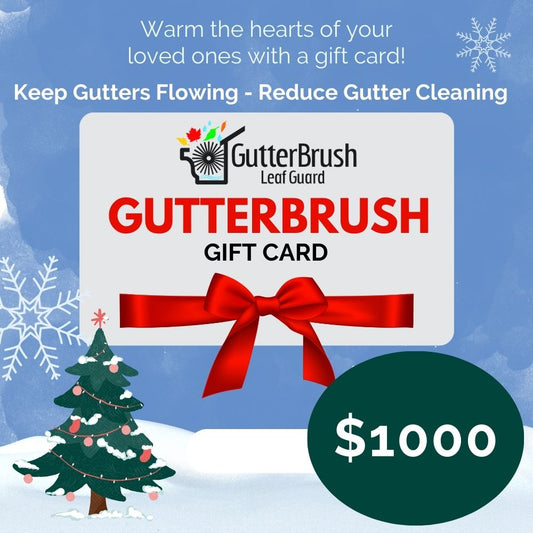 GutterBrush Gift Card $1000