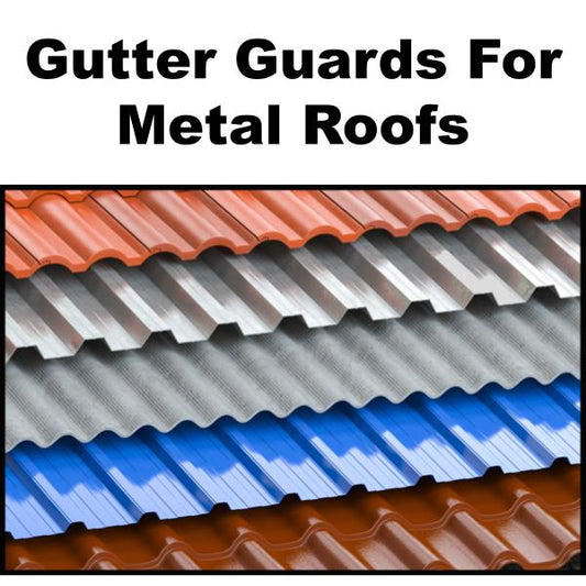 Metal Roof Gutter Guard