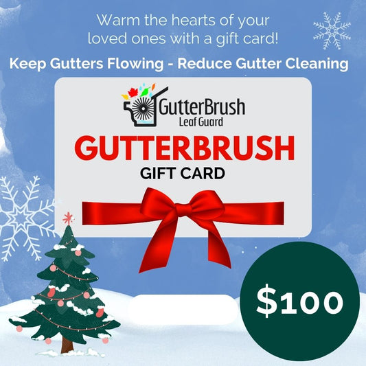 GutterBrush Gift Card $100